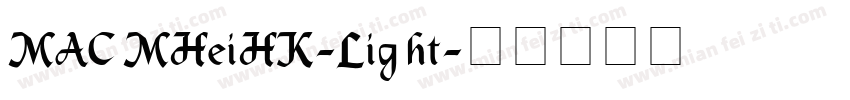 MAC MHeiHK-Light字体转换
